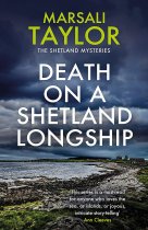 Shetland Sailing Mysteries 1: Death on Shetland Longship