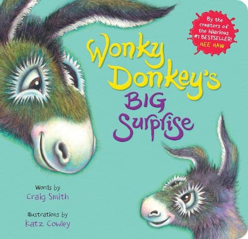 Wonky Donkey's Big Surprise Board Book