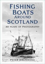 Fishing Boats Around Scotland: 30 Years