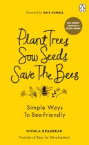 Plant Trees, Sow Seeds, Save the Bees