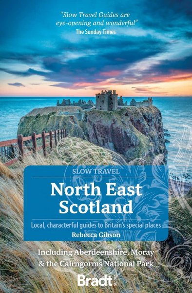 Slow Travel: North East Scotland