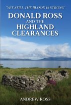Donald Ross & the Highland Clearances