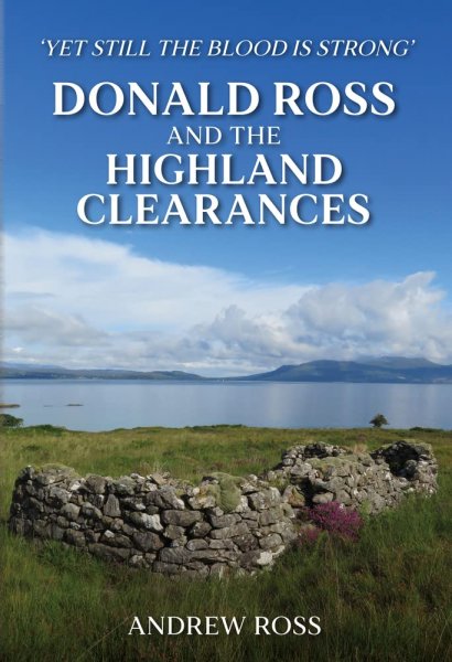 Donald Ross & the Highland Clearances