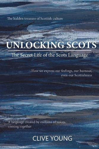 Unlocking Scots: Secret Life of Scots Language
