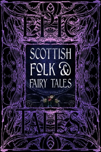 Epic Scottish Folk & Fairy Tales (SV) (Aug)