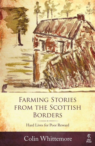 Farming Stories in the Scottish Borders