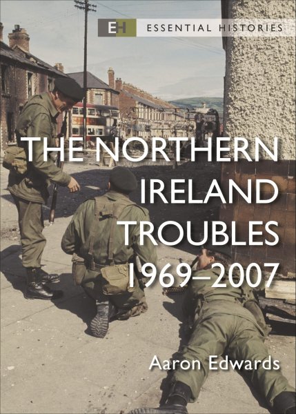 Northern Ireland Troubles 1969-2007