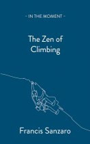 Zen of Climbing, The