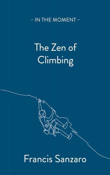 Zen of Climbing, The