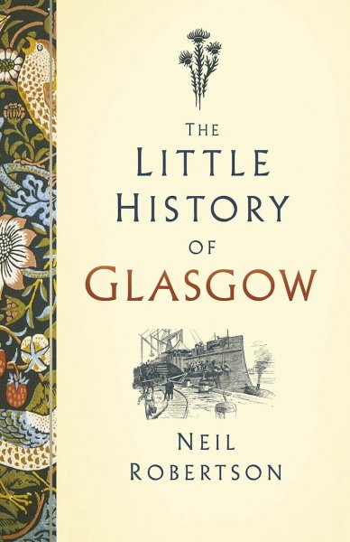Little History of Glasgow, The