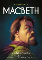 Macbeth: A Graphic Novel