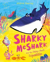 Sharky McShark & the Shiny Shell Squabble