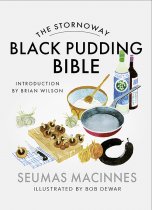 Food Bible: Stornoway Black Pudding Bible