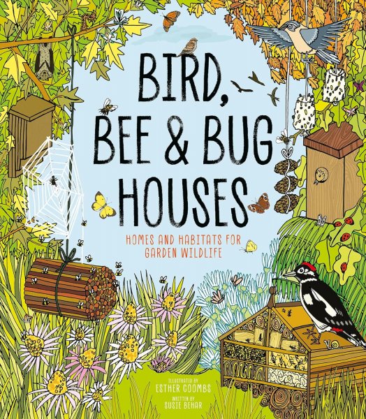 Bird, Bee & Bug Houses (May)
