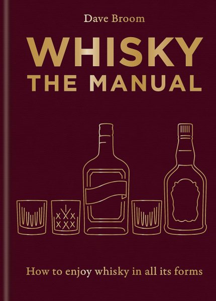 Whisky: The Manual