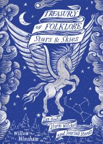 Treasury of Folklore: Stars & Skies