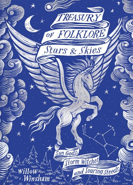 Treasury of Folklore: Stars & Skies