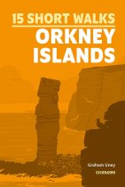 15 Short Walks Orkney Islands