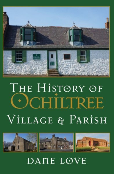 History of Ochiltree, The