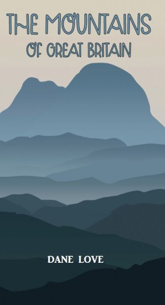 Mountains of Great Britain, The