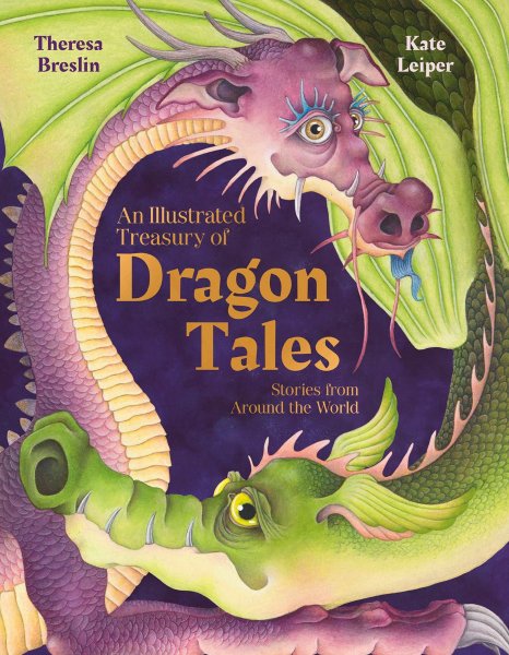 Illustrated Treasury of Dragon Tales, An