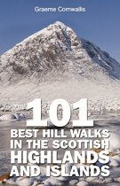 101 Best Hill Walks in the Scottish Highlands & Islands
