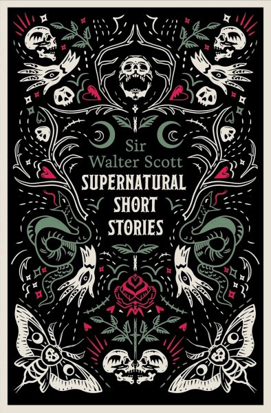 Supernatural Short Stories Walter Scott (Oct)