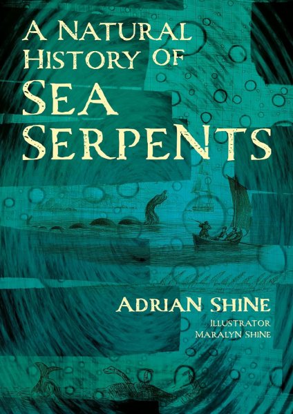 Natural History of Sea Serpents, A