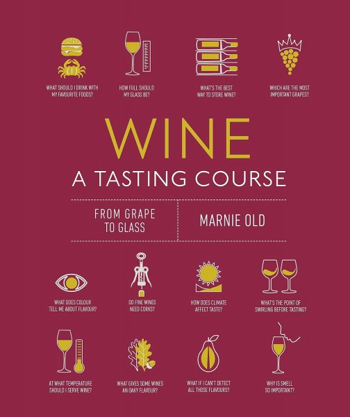 Wine: A Tasting Course