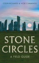 Stone Circles: A Field Guide (Aug)