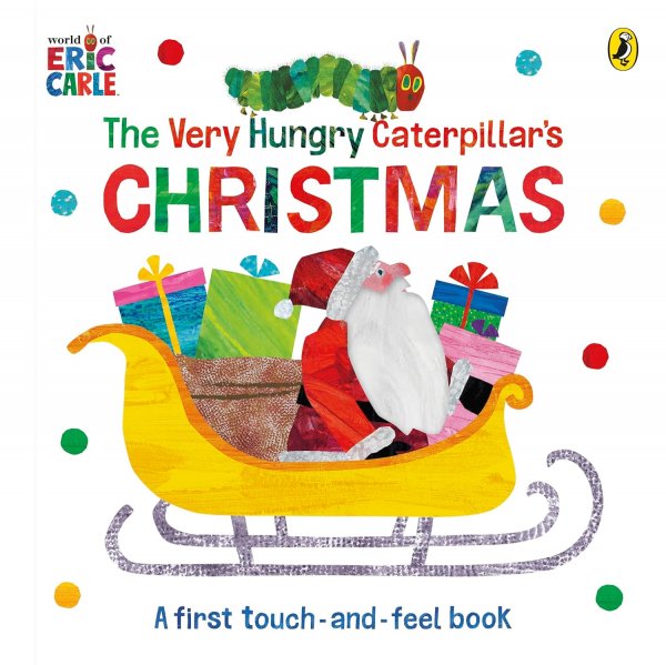 Very Hungry Caterpillar's Christmas Touch & Feel