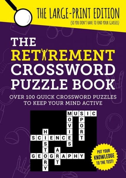 Retirement Crossword Puzzle Book, The (Aug)