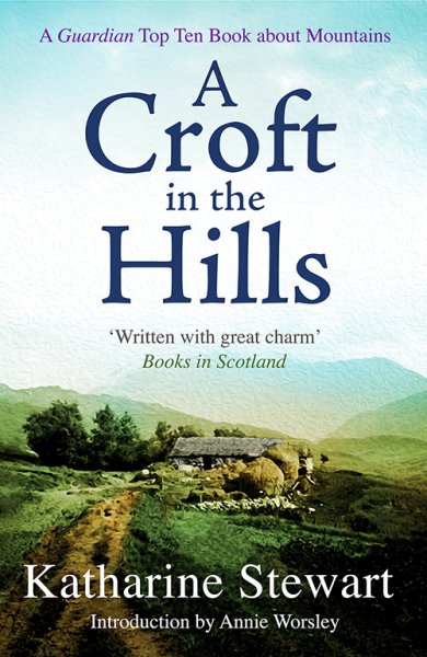 Croft in the Hills, A