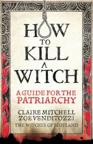 How to Kill a Witch