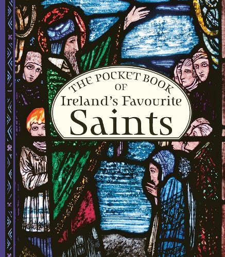 Pocket Book of Ireland's Favourite Saints