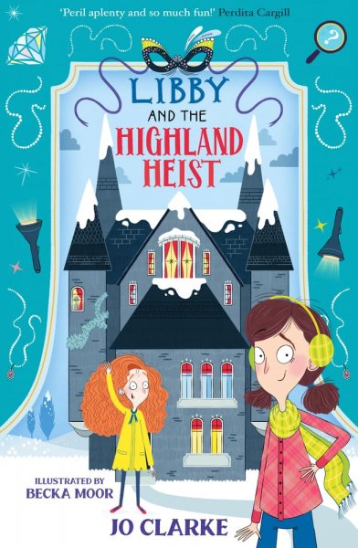 Libby & the Highland Heist