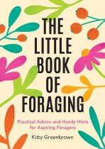 Little Book of Foraging, The