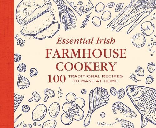 Essential Irish Farmhouse Cookery