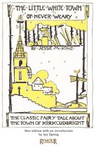 Little White Town of Never Weary, The