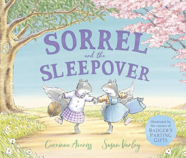Sorrel & the Sleepover