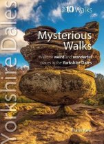 Top 10 Yorkshire Dales Mysterious Walks
