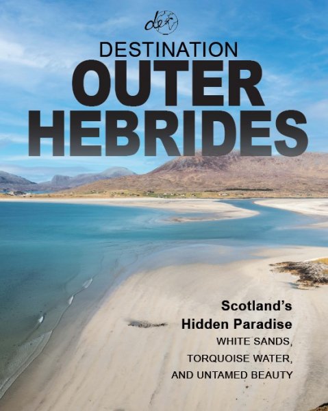Destination Outer Hebrides