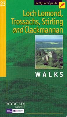 Pathfinder Guide 23 L Lomond, Trossachs, Stirling
