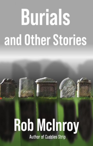 Burials & Other Stories