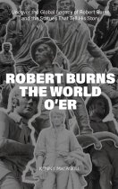 Robert Burns the World O'er