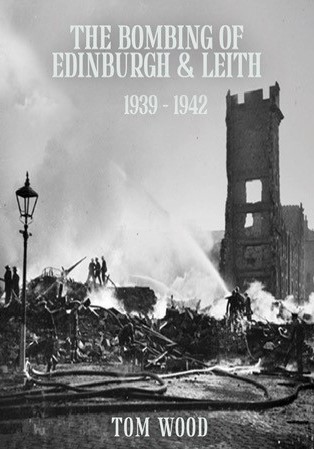 Bombing of Edinburgh & Leith, The