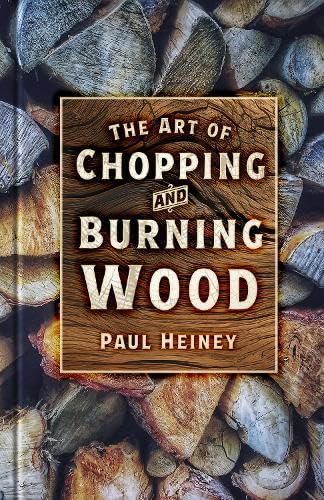 Art of Burning & Chopping Wood, The