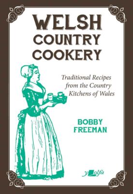 Welsh Country Cookery