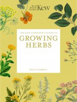 Kew Guide to Growing Herbs