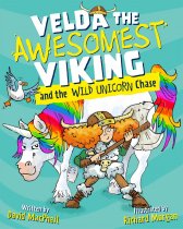 Velda the Awesomest Viking & the Wild Unicorn Chase